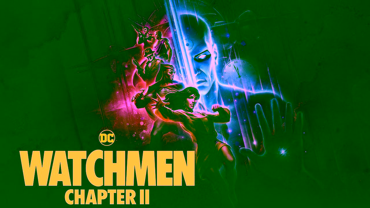 Watchmen: Chapter II