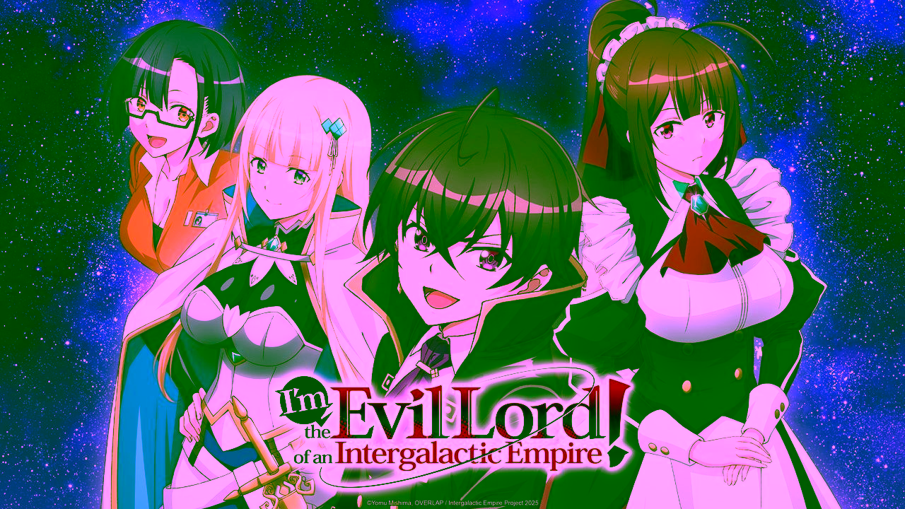 I'm the Evil Lord of an Intergalactic Empire!