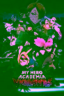 My Hero Academia: Vigilantes